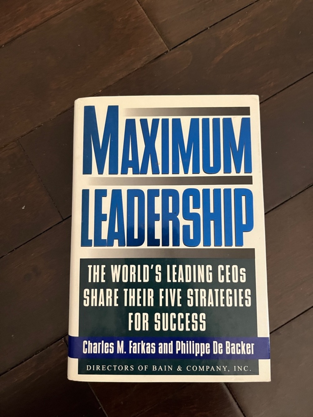 Maximum Leadership Hardcover Book - Blue and White Cover